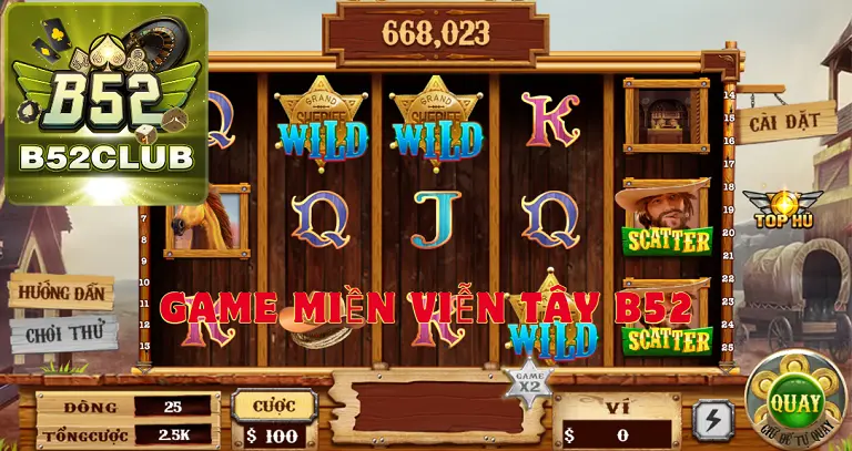 Game miền viễn tây B52 